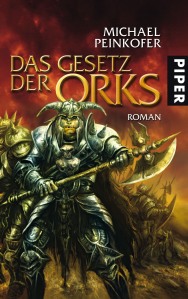 Michael Peinkofers drittes Ork-Buch